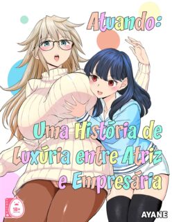 Atuando: Uma História de Luxúria entre Atriz e Empresária